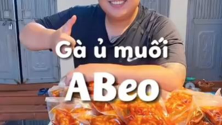 Thử ăn gà ủ muối Abeo hot hit của anh Kiều Văn Thái nè! #anchoidieunghe
