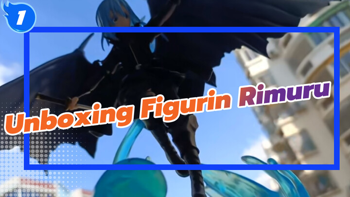 Unboxing Figurin Shuna_1