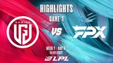 [Highlights] LGD vs FPX - Game 1 | Tuần 1 Ngày 5 | LPL Mùa Xuân 2022