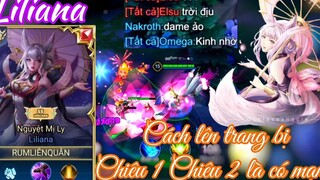 Liliana - Cách lên trang bị _ 2 CHIÊU 1 MẠNG_ _ Rum ●○ Liliana _ LIÊN QUÂN