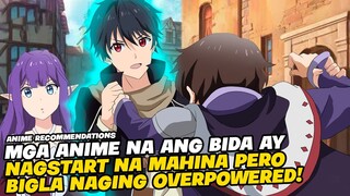 TOP 5 ANIME NA ANG BIDA AY NAGSTART NA MAHINA PERO NAGING OVERPOWER AT SOBRANG LAKAS!