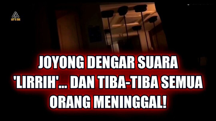 🤯 JOYONG DENGAR SUARA 'LIRIH'… DAN TIBA-TIBA SEMUA ORANG MENINGGAL!