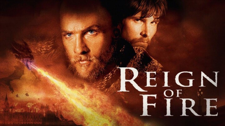 Reign Of Fire กองทัพมังกร เพลิงถล่มโลก