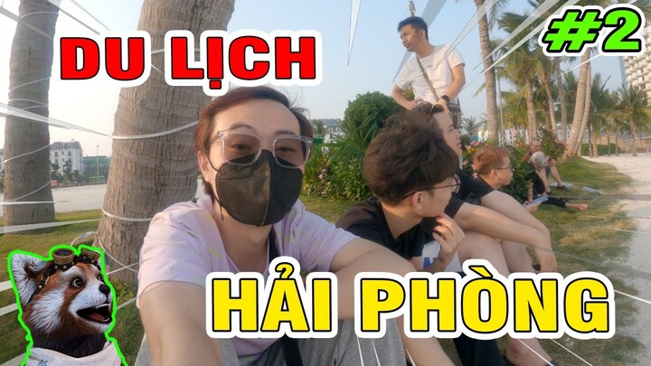 CHỒN VLOG #14 : CHỒN NHỌ Đi Du Lịch Hải Phòng (Phần 2)