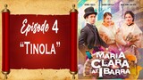 Maria Clara at Ibarra - Episode 4 - "Tinola"