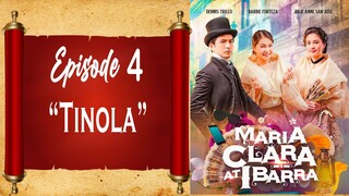 Maria Clara at Ibarra - Episode 4 - "Tinola"