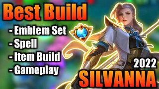 SILVANNA BEST BUILD 2022 | TOP 1 GLOBAL SILVANNA BUILD | SILVANNA - MOBILE LEGENDS | MLBB