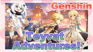 Teyvat Adventures!