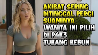 Karena Sering Di Tinggal Sendiri Oleh Suaminya, Jadi Ia Minta Di Temenin Tukang Kebun