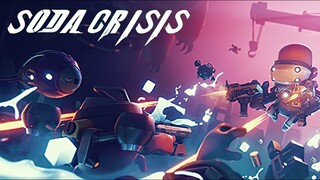 Soda Crisis | GamePlay PC