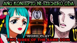 Ang konsepto ni Eiichiro Oda "Word play" Two sides of the Same coin