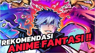 3 REKOMENDASI ANIME FANTASI YANG HARUS KAMU TONTON‼️
