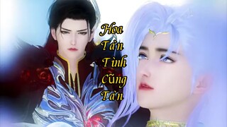 Hoa Tàn Tình Cũng Tàn 1~NR