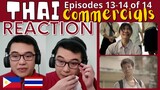 [Ep.13-14 of 14] THAI SAD COMMERCIALS THAT WILL MAKE YOU CRY | ADS REACTION VIDEO | ฉันกำลังร้องไห้!