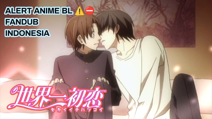 [ FANDUB INDO ] BL Anime ⚠️ - First Kiss ?? kyaa - Sekaiichi Hatsukoi #5