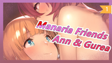 [Manaria Friends] Lagu Karakter Ann & Gurea_A1