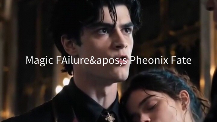Magic FAilures Pheonix Fate