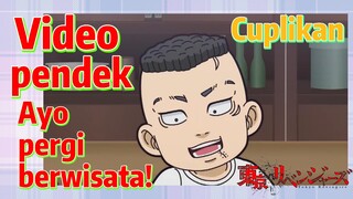 [Tokyo Revengers] Cuplikan |  Video pendek - Ayo pergi berwisata!