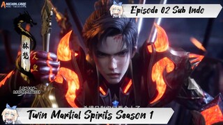 [ EPISODE 02 ] Twin Martial Spirits - 1080p Super Duper HD Sub Indo