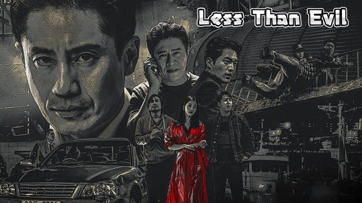 Less Than Evil - Eps 1 Sub Indo