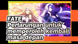 FATE|【Go】Komplikasi Roh-Pertarungan untuk memperoleh kembali masa depan