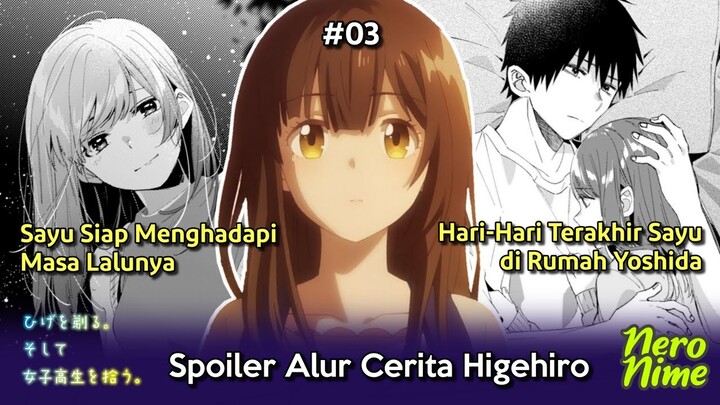 Hari-Hari Terakhir Sayu di Rumah Yoshida Sebelum Pulang ke Hokkaido | Spoiler Higehiro - Part 3