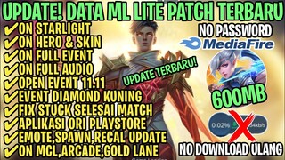 Data ML Lite Full Event 600Mb Terbaru Patch Gusion | ML Lite | Cara Mengatasi Lag & Patah Patah