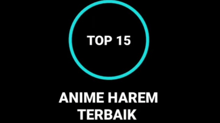 Top 15 anime Harem Terbaik