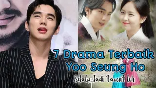 Inilah 7 Drama Terbaik Yoo Seung Ho