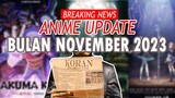 BREAKING NEWS UPDATE ~ ANIME BARU BULAN NOVEMBER 2023 | KORAN (Koko Review Anime)