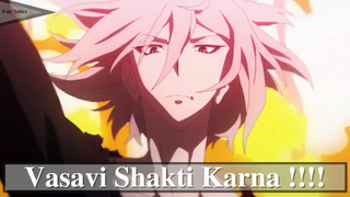 Fate/Apocrypha || Vasavi Shakti Karna