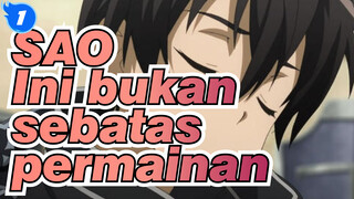 [Sword Art Online/AMV/Lit] Ini bukan sebatas permainan_1