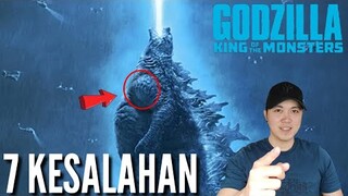 7 KESALAHAN GODZILLA - king of the monsters