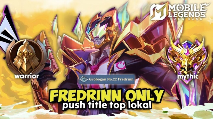 Namatin Mobile Legends tapi Fredrinn Only