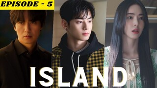 Episode 5 || Island (2022) || New kdrama || Korean Drama Explained in hindi