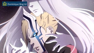 Dominique lãng tử - Review - Naruto và Boruto (Cùng Thời Điểm) - Ai Mạnh Hơn p2 #anime #schooltime