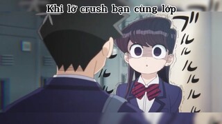 Thanh Xuân Anime|  Khi lỡ crush bạn cùng lớp #schooltime