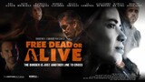 FREE DEAD OR ALIVE (2022)