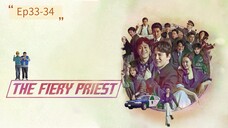 SUB INDO The Fiery Priest Ep33-34