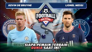 Kevin De Bruyne vs Lionel Messi: Siapa Pemain Terbaik Dunia Saat Ini!? | Football Match 107 #short
