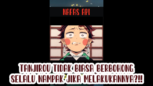 OH! BETAPA LUCUNYA TAMPANG TANJIROU KETIKA BERBOHONG. WKWKW!!