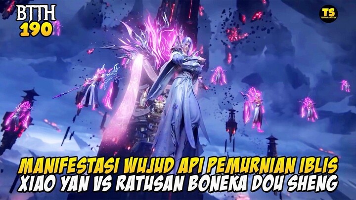 XIAO YAN VS API SURGAWI PEMURNIAN IBLIS - BTTH SEASON 5 EPISODE 190
