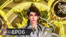 หลิงเทียนพลิกชะตาสวรรค์【凌天独尊 Supreme Over the Sky】ตอนที่ 06