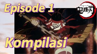 Episode 1 Kompilasi