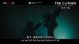 The Cursed: Dead Man’s Prey | Official 30s TV Spot Singapore | 09.09.21