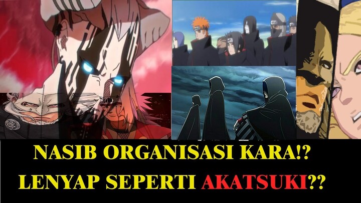 BAGAIMANA NASIB ORGANISASI KARA?- LENYAP SEPERTI AKATSUKI??- TEORI ANIME BORUTO