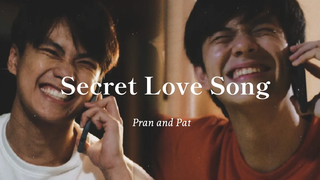 pran and pat - เพลงรักลับๆ