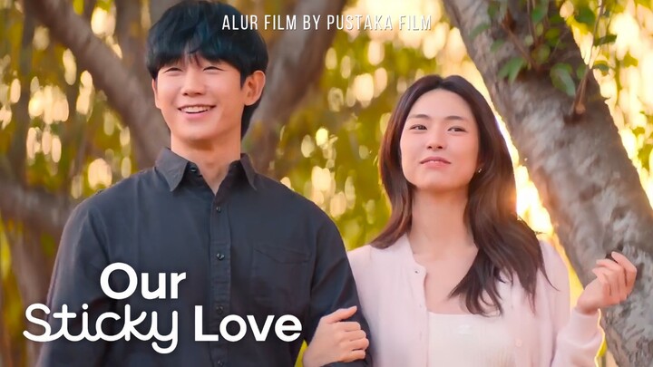 Our Sticky Love (2026) Episode 11 Sub Indonesia