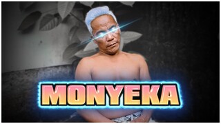 MONYEKA