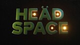 Headspace _ Watch Full Movie : Link In Description